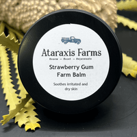 Ataraxis Farms Strawberry Gum Farm Balm